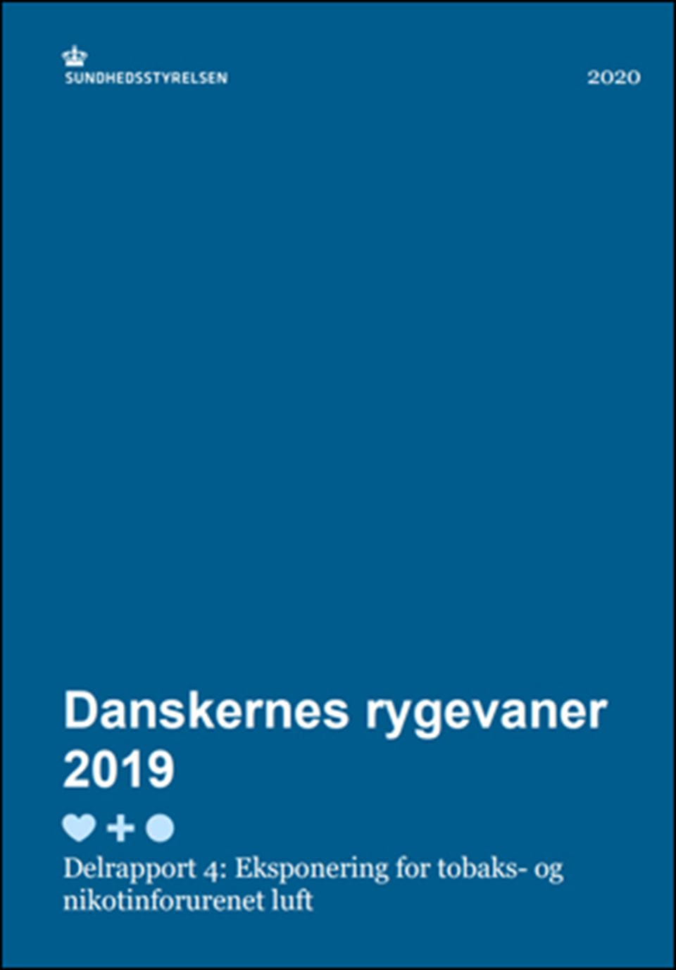 Danskernes rygevaner 2019 - delrapport 4: Eksponering for tobaks- og nikotinforurenet luft