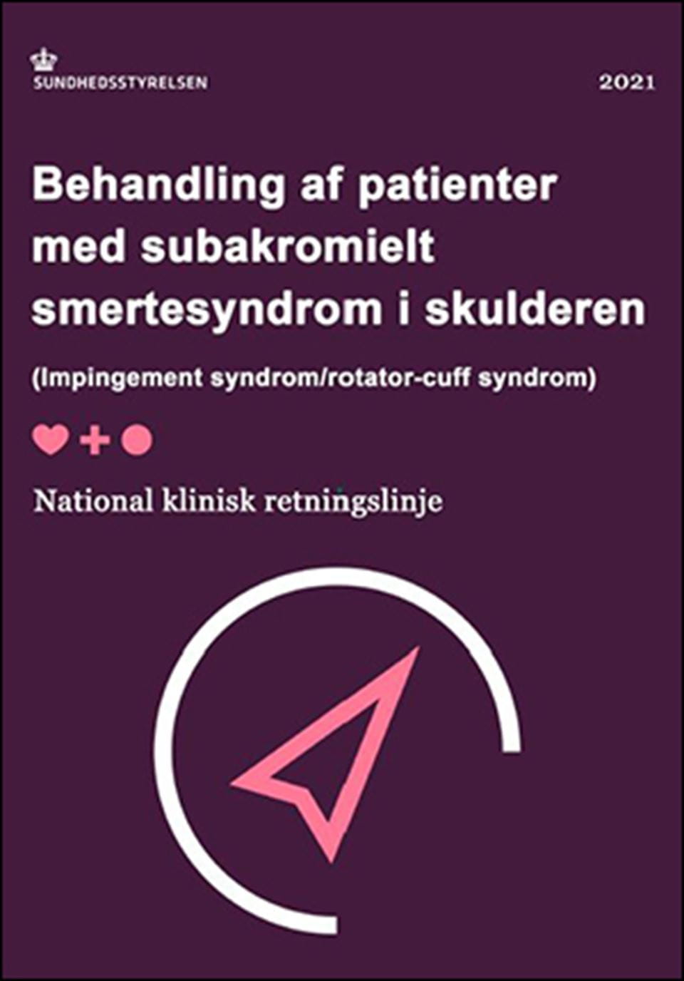NKR for behandling af patienter med subakromielt smertesyndrom i skulderen - Sundhedsstyrelsen