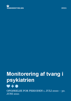 Monitorering af tvang i psykiatrien: juli 2020 - juni 2021