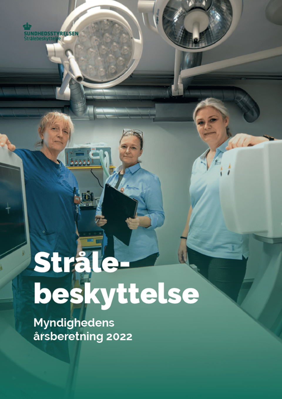 Strålebeskyttelse: Myndighedens årsberetning 2022