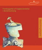 Forebyggelse af magtanvendelse i demensomsorg (Beslutningstagere)