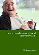 Mad- og måltidspolitik på ældreområdet (Skabelon)