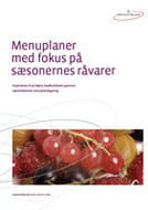 Menuplaner med fokus på sæsonernes råvarer